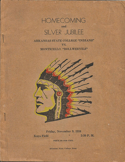 Native American man with feathered headdress and text on program cover saying "homecoming and silver jubillee Arkansas State College Indians versus Monticello Bollweevils Friday November Ninth"