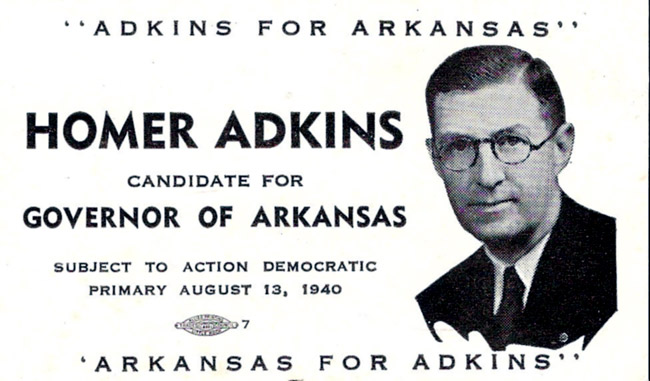 White man with glasses in suit and tie on campaign flyer "Homer Adkins Candidate for Governor of Arkansas"