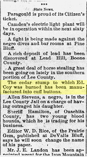 "The cedar stump to which Ed Coy was burned has been manufactured into cuff buttons" newspaper clipping