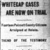 "Whitecap cases are now on trial" newspaper clipping