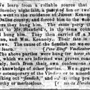 "We learn from a reliable source that on Wednesday night last a party of ten or twelve men went to the residence of James Kennedy..." newspaper clipping