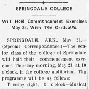 "Springdale College will hold commencement exercises May 23 with ten graduates" newspaper clipping