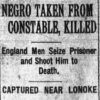 "Negro taken from constable killed" newspaper clipping