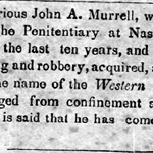 "The notorious John A. Murrell" newspaper clipping