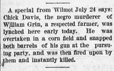 "A special from Wilmot July 24 says Chick Davis..." newspaper clipping
