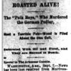 "Roasted Alive!" newspaper clipping