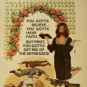 White woman in black dress with gun and victims on movie poster with words "you gotta believe you gotta have faith but first you gotta get rid of the witnesses"
