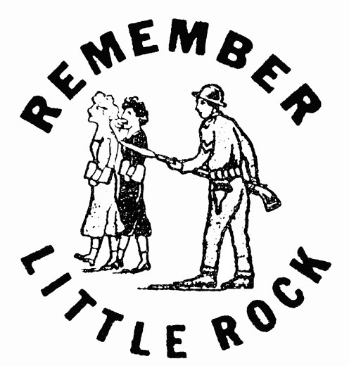 "Remember Little Rock" logo with soldier and white women on it