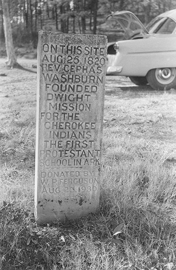 stone marker saying "On this site August 25, 1820 Reverend Cephas Washburn founded Dwight Mission for the Cherokee Indians the first protestant school in Arkansas"