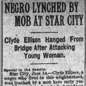 "Negro lynched by mob at Star City" newspaper clipping