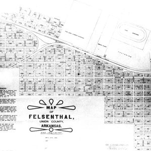 Town lots and streets in Felsenthal with legend and text