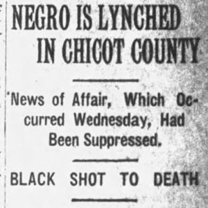 "Negro is lynched in Chicot County" newspaper clipping