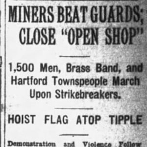 "Miners Beat Guards; Close Open Shop" newspaper clipping