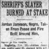 "Sheriff's slayer burned at stake" newspaper clipping