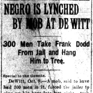 "Negro is lynched by mob at DeWitt" newspaper clipping