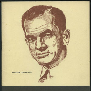 Drawing of white man in suit and tie with name Senator Fulbright on it