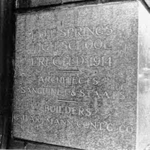 "Hot Springs High School Erected 1914" engraved cornerstone