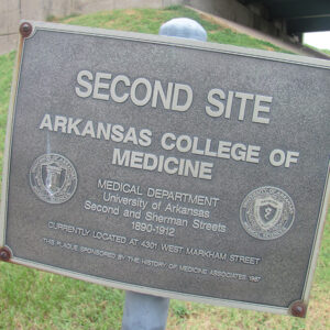 Sign "Second Site Arkansas College of Medicine"