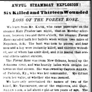 "Awful Steamboat Explosion Six Killed and Thirteen Wounded Loss of the Forest Rose" newspaper clipping