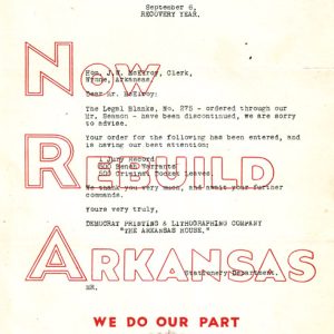 Letter to "Mr. McElroy" from the Democrat Printing & Lithographing Company featuring the words "Now Rebuild Arkansas" printed across the stationery in outlined letters