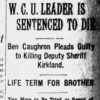 "W. C. U. leader is sentenced to die" newspaper clipping