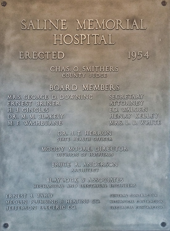 "Saline Memorial Hospital Erected 1954" plaque with names