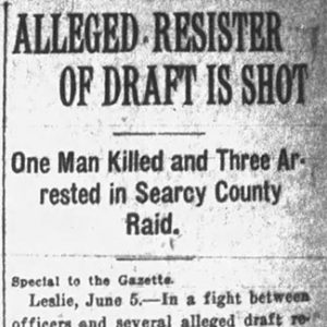 "Alleged resister of draft is shot" newspaper clipping