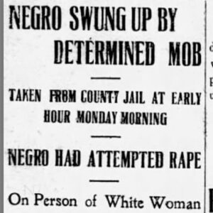 "Negro Swung up by Determined Mob" newspaper clipping