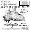 Advertisement for "Arlington Hotel and Baths, Hot Springs National Park, Arkansas" with text, hotel illustrations