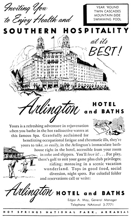 Advertisement for "Arlington Hotel and Baths, Hot Springs National Park, Arkansas" with text, hotel illustrations