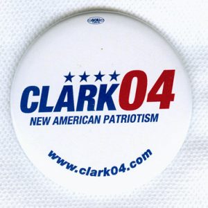 campaign button "Clark 04 New American Patriotism"