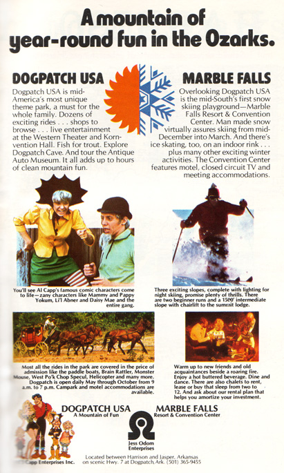 Print advertisement reading "A mountain of year-round fun in the Ozarks. Dogpatch USA, Marble Falls" with text and entertainment photos.
