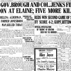 Newspaper headline: "Gov. Brough and Col. Jenks Fired on at Elaine; Five Killed"