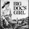 Book cover for "Big Doc's Girl, Mary Medearis" with woman seated on dock, cattails, with man in background