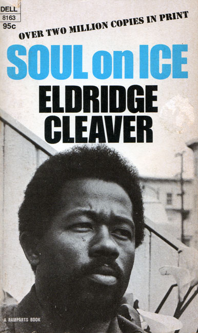 Book cover for "Soul on Ice, Elridge Cleaver" with portrait of black man