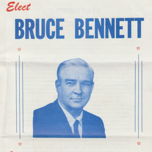 "Bruce Bennett" campaign flyer with picture of a white man with suit jacket and tie