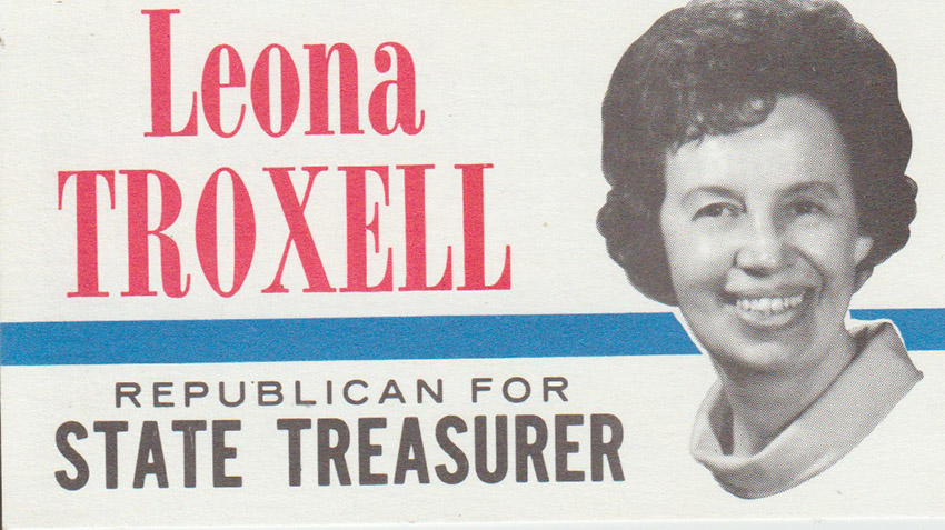 "Leona Troxell" campaign card featuring white woman