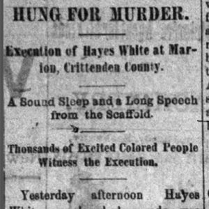 "Hung for Murder; A sound sleep and a long speech from the scaffold" newspaper clipping