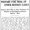 "Prepare for trial of other boodle cases" newspaper clipping