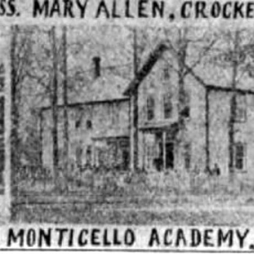 Monticello Academy Encyclopedia of Arkansas