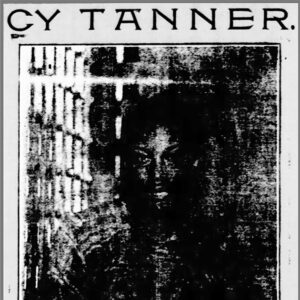 "Cy Tanner" newspaper clipping with picture of African American man