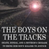 Book cover "The Boys on the Tracks" showing a light at the end of railroad tracks